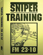 Sniper Training: FM 23-10 .By: U.S. Army - Paperback