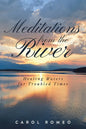 Meditations from the River: Healing Waters for Troubled Times - Paperback