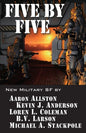 Five by Five: Five short novels by five masters of military science fiction - Paperback