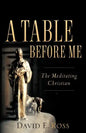 A Table Before Me - Paperback
