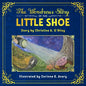 The Wondrous Story of the Little Shoe - Paperback