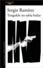 Tongolele No Sabía Bailar / Tongolele Did Not Know How to Dance - Paperback