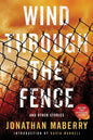Wind Through the Fence: And Other Stories - Paperback
