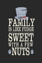 Family Is Like Fudge, Sweet With A Few Nuts: Funny Quote For Families Grey Hat With Black/ Gifts/ Birthday/Christmas 6x9 - Paperback