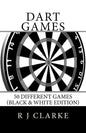 Dart Games: 50 Different Games (Black & White Edition) - Paperback