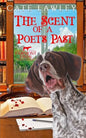 The Scent of a Poet's Past - Paperback