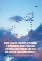 A Case Study of a School's Application of Appreciative Inquiry, Soar, and Strengths-Based Practices as Seen in a Range of Educational Projects - Hardcover