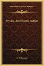 Psychic and Noetic Action - Hardcover