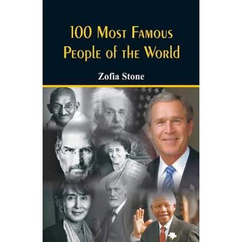 100 Most Famous People of the World - Paperback