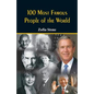 100 Most Famous People of the World - Paperback