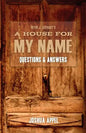 A House for My Name: Questions & Answers - Paperback