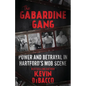 The Gabardine Gang - Paperback