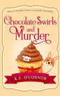 Chocolate Swirls and Murder - Paperback