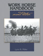 Work Horse Handbook: second edition - Paperback