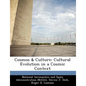 Cosmos & Culture: Cultural Evolution in a Cosmic Context - Paperback