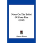 Notes On The Bribri Of Costa Rica (1920) - Paperback