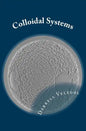 Colloidal Systems - Paperback