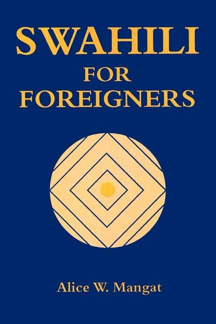 Swahili for Foreigners - Paperback