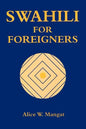 Swahili for Foreigners - Paperback
