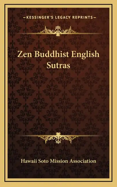 Zen Buddhist English Sutras - Hardcover