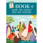 Loyola Kids Book of Jesus, His Family, and His Friends - Hardcover