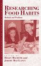 Researching Food Habits: Methods and Problems - Paperback