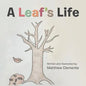 A Leaf'S Life - Paperback