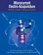 Microcurrent Electro-Acupuncture: Bio-Electric Principles, Evaluation and Treatment - Paperback
