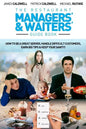The Restaurant Managers' and Waiters' Guide Book: How to be a Great Server, Handle Difficult Customers, Earn Big Tips & Keep Your Sanity! - Paperback