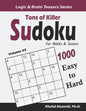 Tons of Killer Sudoku for Adults & Seniors: 1000 Easy to Hard Puzzles - Paperback