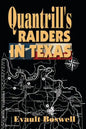 Quantrill's Raiders in Texas - Paperback