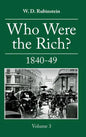Who Were the Rich?: 1840-1849 - Hardcover