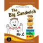 The Big Sandwich: Fun Foods Story (ASL Sign Language Signs) - Paperback