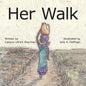 Her Walk - Paperback
