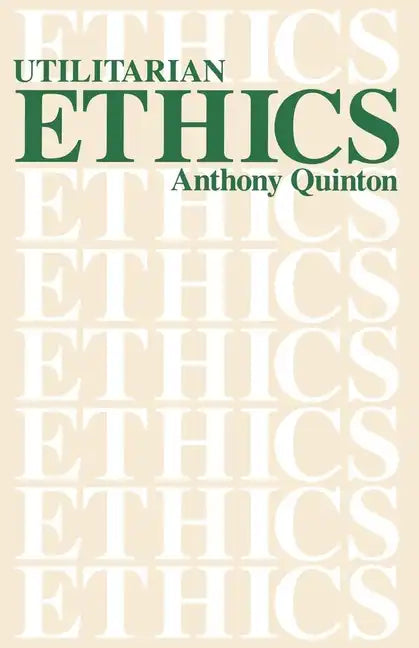Utilitarian Ethics - Paperback