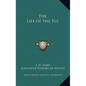 The Life of the Fly - Hardcover