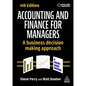 Accounting and Finance for Managers: A Business Decision Making Approach - Paperback