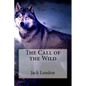 The Call of the Wild Jack London - Paperback
