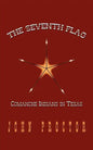 The Seventh Flag: Comanche Indians in Texas - Paperback