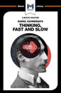 An Analysis of Daniel Kahneman's Thinking, Fast and Slow - Paperback