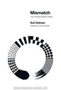 Mismatch: How Inclusion Shapes Design - Paperback