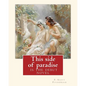 This side of paradise, is the debut novel by F.Scott Fitzgerald(Original Classic): By Rupert Brooke( 3 August 1887 - 23 April 1915) was an English poe - Paperback