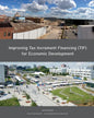 Improving Tax Increment Financing (Tif) for Economic Development - Paperback