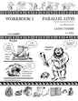 Parallel Lives: An Illustrated Latin Course for All. Workbook 1. - Paperback