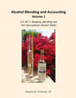 Alcohol Blending and Accounting Volume 1: U.S. 60° F. Gauging, Blending and the International Alcohol Tables - Paperback
