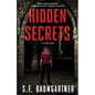 Hidden Secrets: A Thriller - Paperback