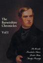 The Barsetshire Chronicles, Volume One, including: The Warden, Barchester Towers, Doctor Thorne and Framley Parsonage - Paperback