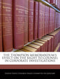 The Thompson Memorandum's Effect on the Right to Counsel in Corporate Investigations - Paperback