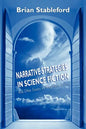 Narrative Strategies in Science Fiction and Other Essays on Imaginative Fiction - Paperback