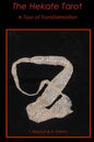The Hekate Tarot: A Tool of Transformation - Paperback
